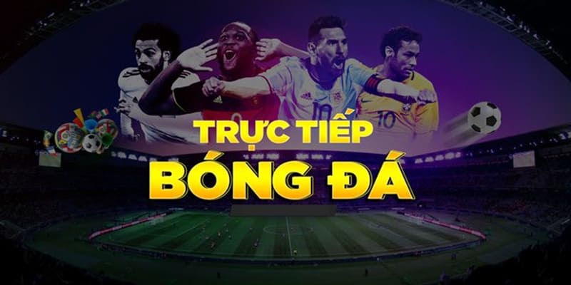 xem bóng đá trực tiếp xem bóng đá trực tiếp