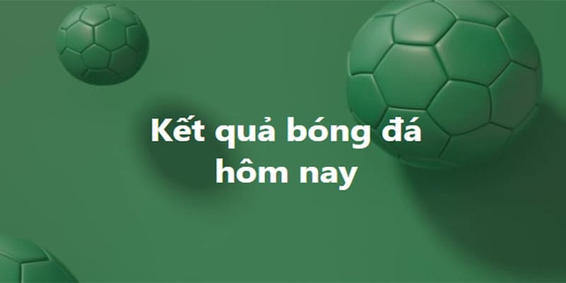 kết quả bóng đá kết quả bóng đá
